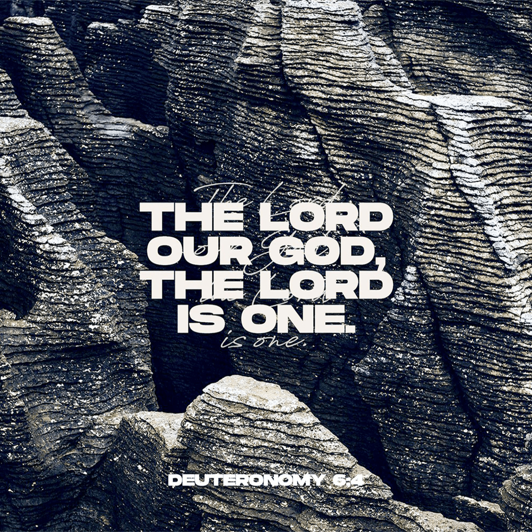 Deuteronomy 6:4 - The Lord Our God The Lord Is One.png